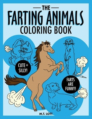 The Farting Animals Coloring Book Paperback Eclectic Esquire Media, LLC