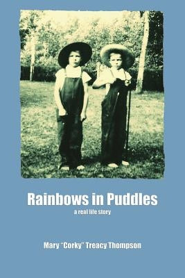 Rainbows in Puddles Paperback Blue Mustang Press