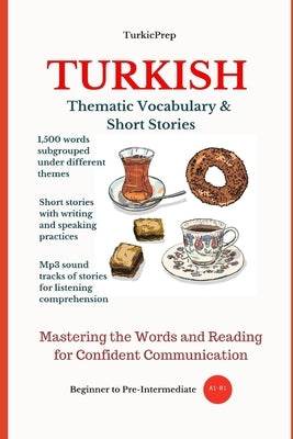 Turkish: Thematic Vocabulary and Short Stories Paperback Independently Published