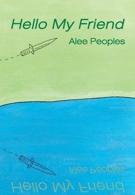 Hello My Friend Paperback Insert Blanc Press
