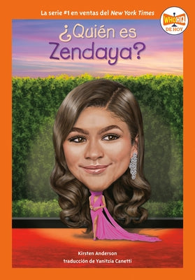 ¿Quién Es Zendaya? (Who Is Zendaya? Spanish Edition) by Anderson, Kirsten