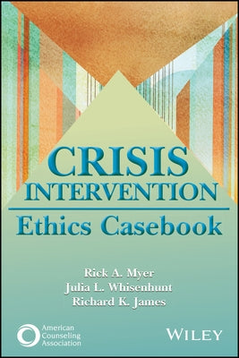 Crisis Intervention Ethics Casebook Paperback American Counseling Association