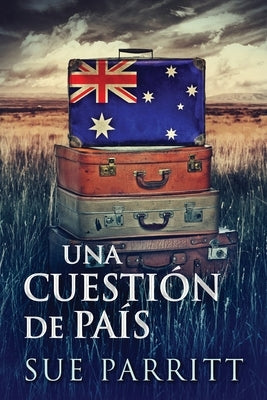 Una Cuestión de País by Parritt, Sue