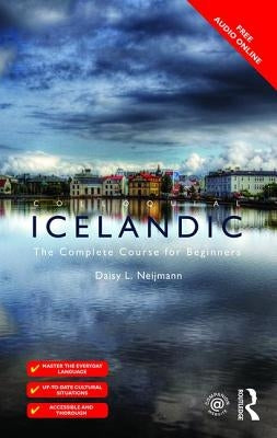 Colloquial Icelandic: The Complete Course for Beginners Paperback Routledge