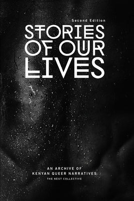 Stories of Our Lives: Second Edition Paperback Blurb