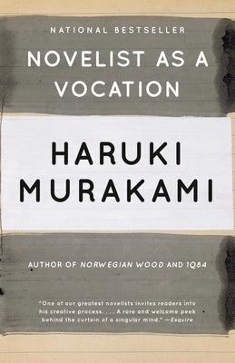 Novelist as a Vocation Paperback Vintage