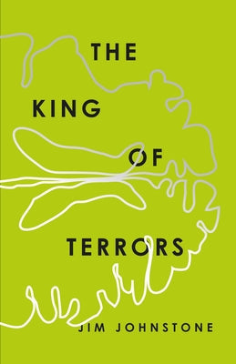 The King of Terrors Paperback Coach House Books