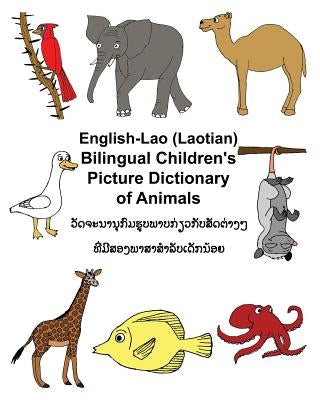 English-Lao/Laotian Bilingual Children's Picture Dictionary of Animals Paperback Createspace Independent Publishing Platform