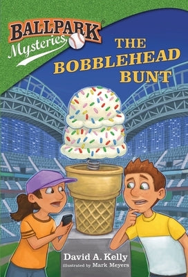 The Bobblehead Bunt by Kelly, David A.