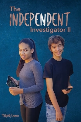 The Independent Investigator II Sacred Square Publishing