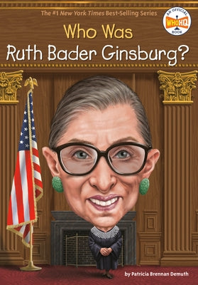 Who Was Ruth Bader Ginsburg? Paperback Penguin Young Readers Group