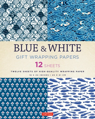 Blue & White Gift Wrapping Papers - 12 Sheets: 18 X 24 Inch (45 X 61 CM) Wrapping Paper Paperback Tuttle Publishing
