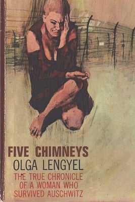 Five Chimneys: The Story of Auschwitz Paperback Must Have Books
