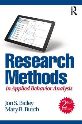 Research Methods in Applied Behavior Analysis Paperback Routledge