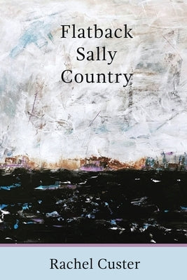 Flatback Sally Country Paperback Terrapin Books