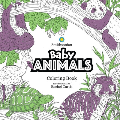 Baby Animals: A Smithsonian Coloring Book Paperback IDW Publishing