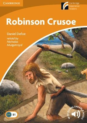 Robinson Crusoe: Paperback Student Book Without Answers Paperback Cambridge University Press