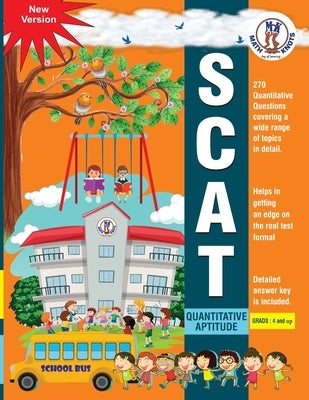 SCAT Quantitative Aptitude-Grades 4 and up Paperback Math-Knots LLC