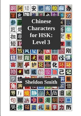 Chinese Characters for HSK, Level 3 Paperback Evident Press