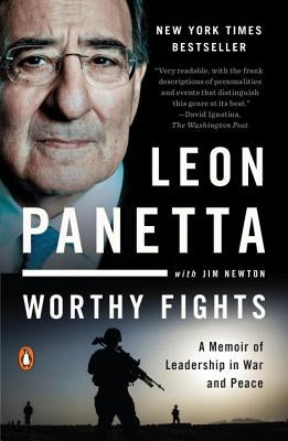 Worthy Fights: A Memoir of Leadership in War and Peace Paperback Penguin Books