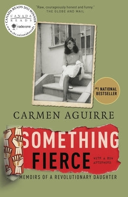 Something Fierce: Memoirs of a Revolutionary Daughter Paperback Vintage Books Canada