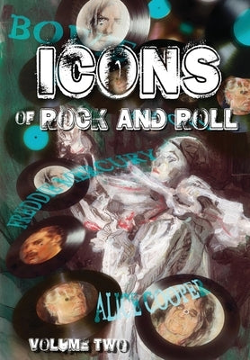 Orbit: Icons of Rock and Roll: Volume #2: David Bowie, Alice Cooper, Freddie Mercury and Bon Jovi Paperback Tidalwave Productions