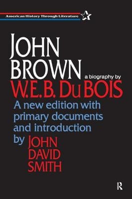 John Brown: A Biography Paperback Routledge
