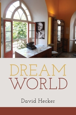 Dream World Paperback Moonpath Press