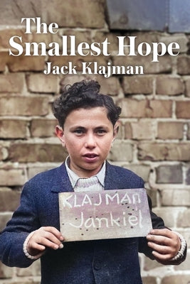 The Smallest Hope Paperback Azrieli Foundation
