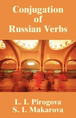 Conjugation of Russian Verbs Paperback University Press of the Pacific