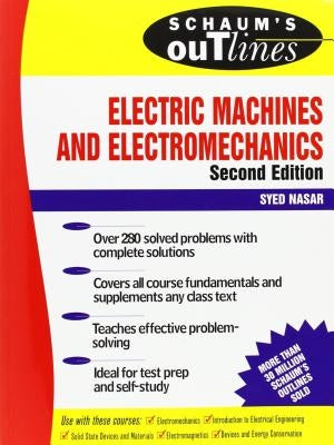 Schaum's Outline of Electric Machines & Electromechanics Paperback McGraw-Hill Companies