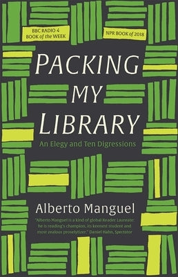 Packing My Library: An Elegy and Ten Digressions Paperback Yale University Press