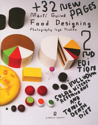 Martí Guixé Food Designing: 2nd Edition Paperback Corraini Editore