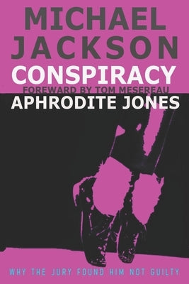 Michael Jackson Conspiracy Paperback Independently Published