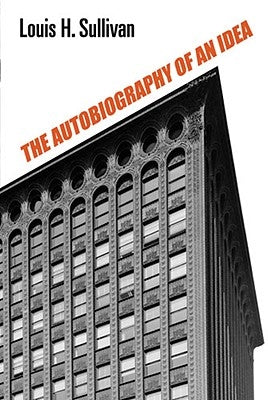The Autobiography of an Idea Paperback Dover Publications