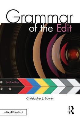 Grammar of the Edit Paperback Routledge