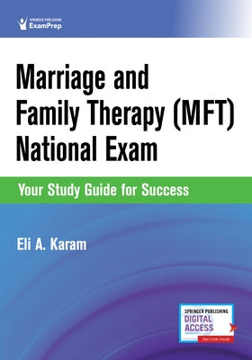 Marriage and Family Therapy (Mft) National Exam: Your Study Guide for Success Paperback Springer Publishing Company