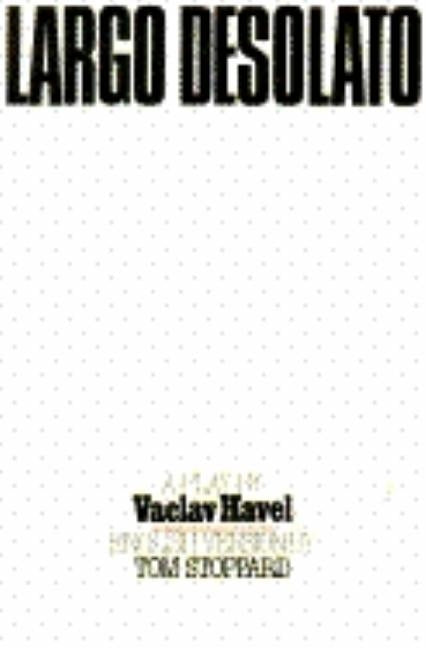 Largo Desolato: A Play in Seven Scenes Paperback Grove Press