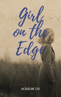 Girl on the Edge Paperback Blurb