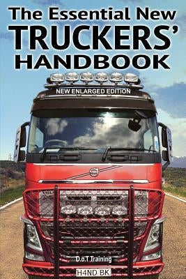 The Essential New Truckers' Handbook Paperback Choir Press