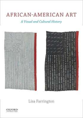 African-American Art: A Visual and Cultural History Paperback Oxford University Press, USA