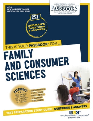 Family and Consumer Sciences (Cst-12): Passbooks Study Guidevolume 12 Paperback Passbooks