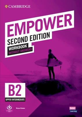 Empower Upper-Intermediate/B2 Workbook Without Answers Paperback Cambridge University Press