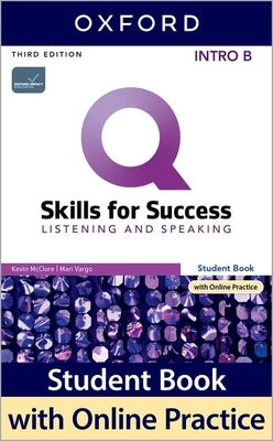 Q3e Intro Listening and Speaking Student Book Split B Pack Paperback Oxford University Press, USA