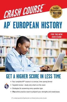 Ap(r) European History Crash Course, Book + Online: Get a Higher Score in Less Time Research & Education Association