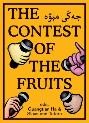 The Contest of the Fruits MIT Press