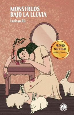 Monstruos bajo la lluvia by Rú, Larissa