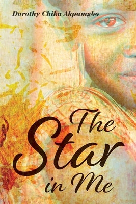 The Star in Me Paperback Palmetto Publishing