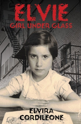 Elvie, Girl Under Glass Paperback Renaissance