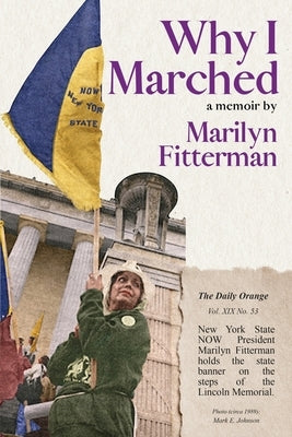 Why I Marched Paperback Firebrand Publishing